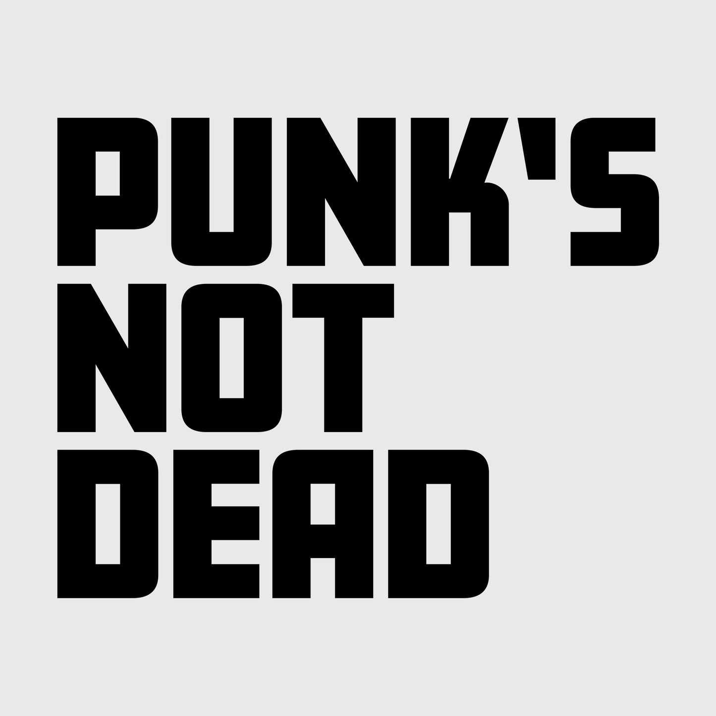 Punk's Not Dead | schwarzes Motiv