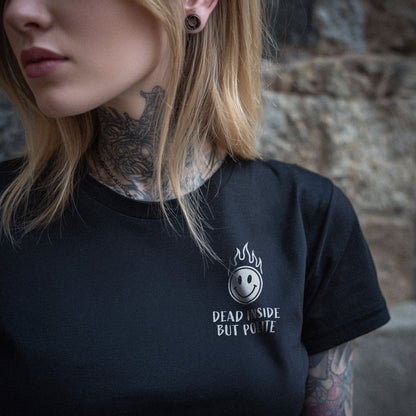 Dead Inside. But Polite | Unisex Classic T-Shirt