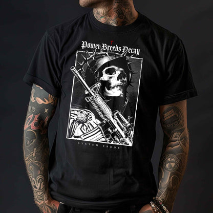 Power Breeds Decay | Unisex Classic T-Shirt