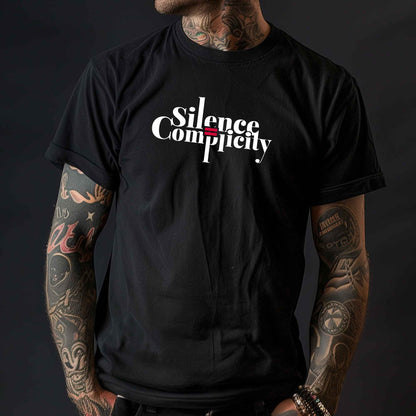 Silence is Complicity