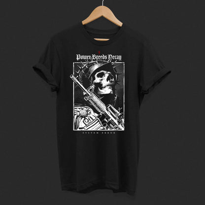 Power Breeds Decay | Unisex Classic T-Shirt