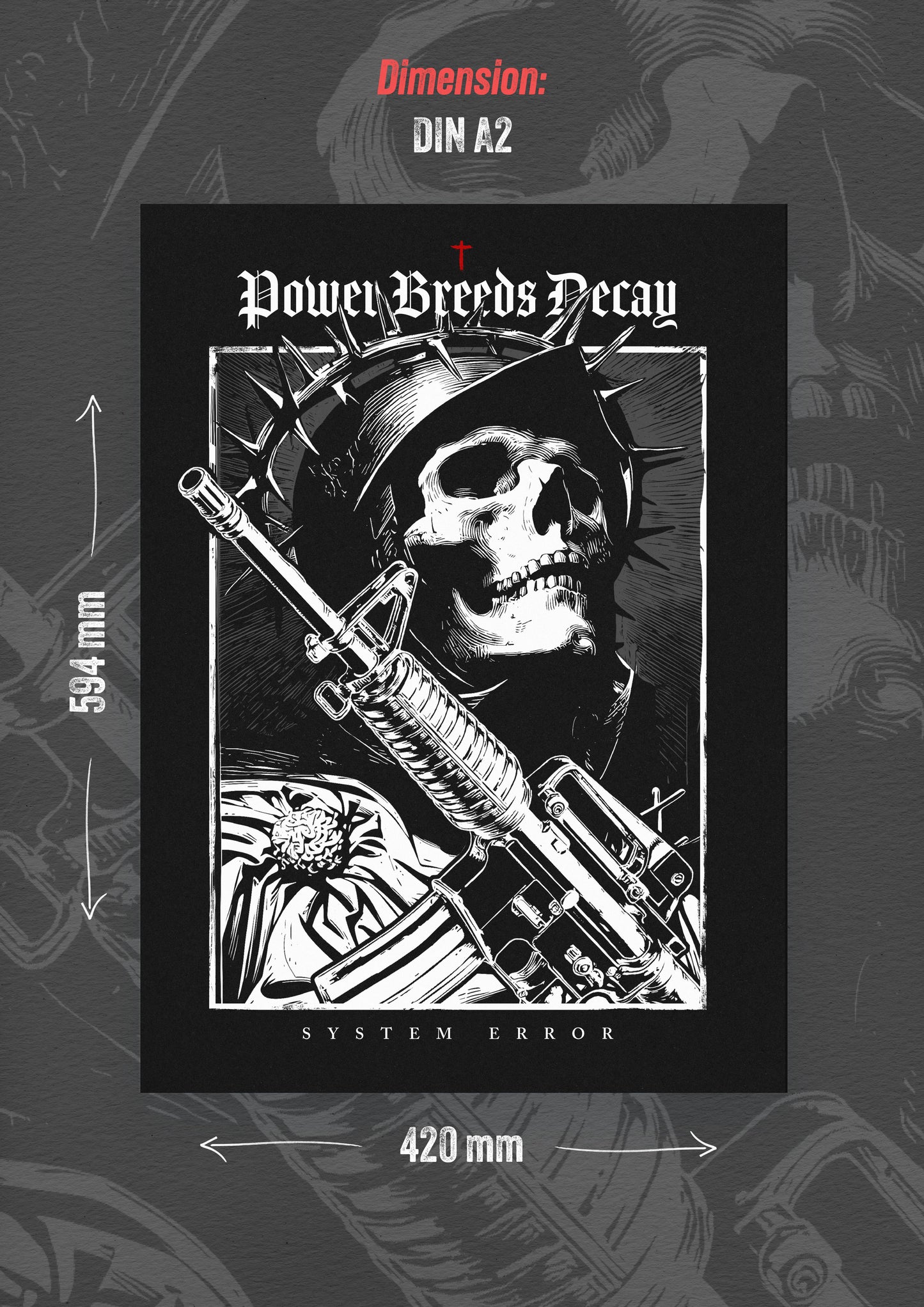Power breeds decay | A2 Poster