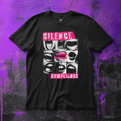 Silence = Compliance | Unisex Classic T-Shirt