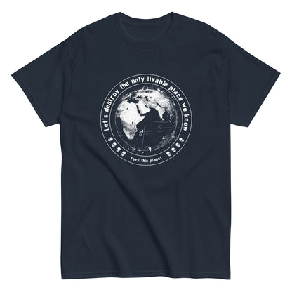 Fuck this Planet